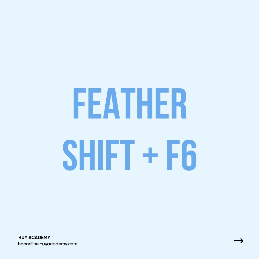Shift + F6: Feather trong Photoshop