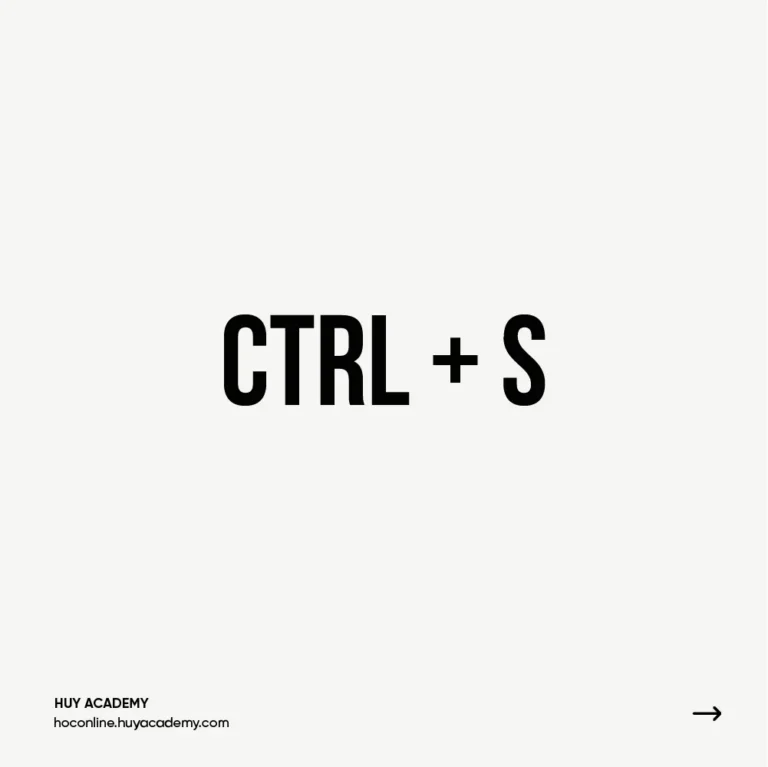 Ctrl + S: Lưu tài liệu Photoshop đang làm việc